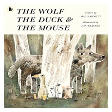 The Wolf The Duck and The Mouse, Walker Books Ltd