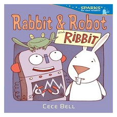 Candlewick Sparks : Rabbit and Robot and Ribbit, CandlewickPressMA