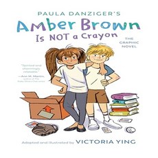 Amber Brown Is Not a Crayon : The Graphic Novel, G.P. Putnam's Sons Books for Young Readers