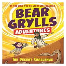 A Bear Grylls Adventure 2 : The Desert Challenge, Bear Grylls Publishing