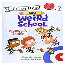 I Can Read 2 My Weird School: Teamwork Trouble, HarperCollins