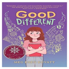 Good Different, Scholastic Press