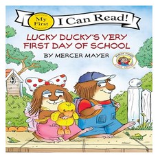 Lucky Ducky's Very First Day of School: My First I Can Read Little Critter, HarperCollins