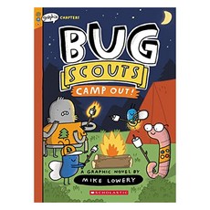 Bug Scouts #2: Camp Out!:A Graphix Chapters Book