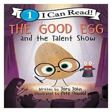 I Can Read 1: The Good Egg and the Talent Show, HarperCollins