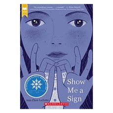 Show Me a Sign, Scholastic Inc.