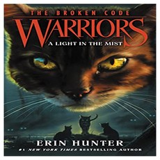 Warriors 7부 The Broken Code 06 : A Light in the Mist, Harper Collins