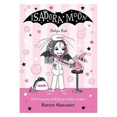 Isadora Moon 20 Isadora: Moon Helps Out, OXFORDUNIVERSITYPRESS