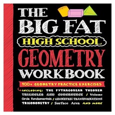 THE BIG FAT HIGH SCHOOL GEOMETRY WORKBOOK, Workman Publishing