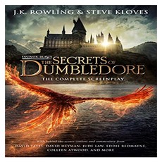 Fantastic Beasts the Secrets of Dumbledore : The Complete Screenplay, Scholastic Inc