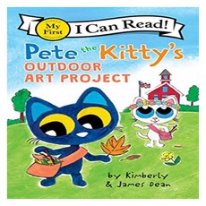 My First I Can Read: Pete the Kitty's OUTDOOR ART PROJECT, HarperCollins Publishers Inc