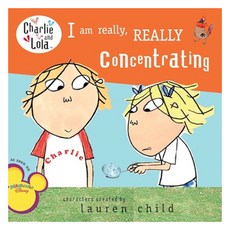 Charlie and Lola : I Am Really Really Concentrating, Grosset & Dunlap