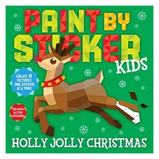 Paint by Sticker Kids: Holly Jolly Christmas, Workman Publishing