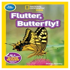 Flutter Butterfly!, National Geographic Kids