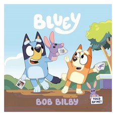 Bluey : Bob Bilby, Penguin Young Readers Licenses