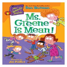 My Weirdtastic School 6 : Ms. Greene Is Mean!, HarperCollins