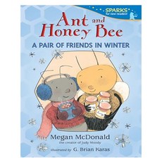 Candlewick Sparks Ant and Honey Bee : A Pair of Friends in Winter, Candlewick Press (MA)