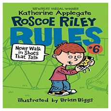 Roscoe Riley Rules 6:Never Walk in Shoes That Talk, HarperCollins