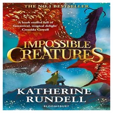 Impossible Creatures, Bloomsbury Childrens