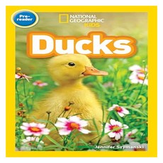 Readers Pre-Reader : Ducks, National Geographic Kids