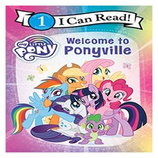 I Can Read 1: My Little Pony Welcome to Ponyville, HarperCollins