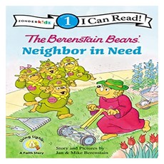 I Can Read 1 : The Berenstain Bears' Neighbor in Need, Zondervan