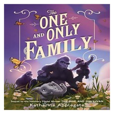 The One and Only Ivan 04 : The One and Only Family, HarperCollins Children's Books