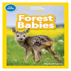 Forest Babies : National Geographic Readers Pre, National Geographic Kids