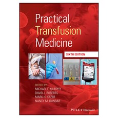 Practical Transfusion Medicine 6th Edition, 와일리
