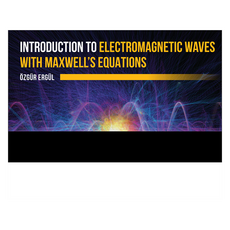 Introduction to Electromagnetic Waves with Maxwell's Equations