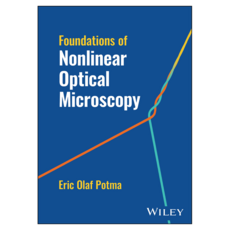 Foundations of Nonlinear Optical Microscopy, 威利