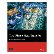 Two-Phase Heat Transfer, Wiley