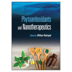 Phytoantioxidants and Nanotherapeutics, 威利