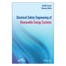 Electrical Safety Engineering of Renewable Energy Systems, 威立