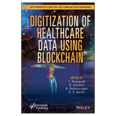 Digitization of Healthcare Data using Blockchain, 와일리