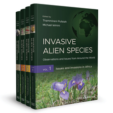 Invasive Alien Species ： Observations and Issues from Around the World Volumes 1~4冊套書 全4冊, Wiley
