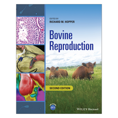 Bovine Reproduction 2nd Edition, Wiley