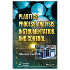 Plastics Process Analysis Instrumentation and Control, 와일리
