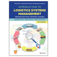 Introduction to Logistics Systems Management : With Microsoft Excel and Python Examples 3rd Edition