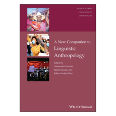 A New Companion to Linguistic Anthropology, 와일리