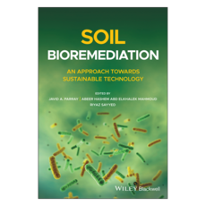 Soil Bioremediation: An Approach Towards Sustainable Technology, Wiley