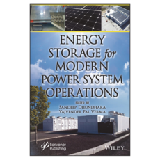 Energy Storage for Modern Power System Operations, 와일리