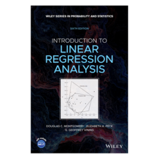 Introduction to Linear Regression Analysis 6th Edition, 威立