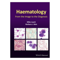 Haematology: From the Image to the Diagnosis, 와일리