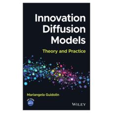 Innovation Diffusion Models: Theory and Practice, Wiley