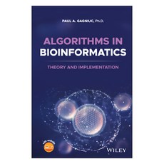 Algorithms in Bioinformatics: Theory and Implementation, 威利