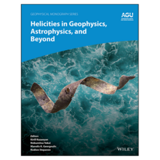 Helicities in Geophysics Astrophysics and Beyond, Wiley