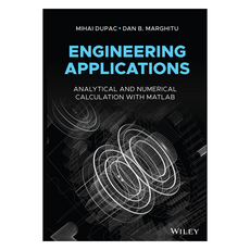 Engineering Applications : Analytical and Numerical Calculation with MATLAB, 威立