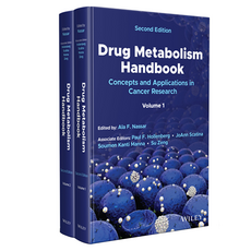 Drug Metabolism Handbook ： Concepts and Applications in Cancer Research Voulme 2nd Edition 第1-2冊套書 全2冊, Wiley