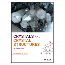 Crystals and Crystal Structures 2nd Edition, 威利